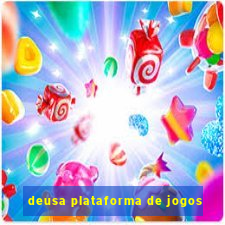 deusa plataforma de jogos